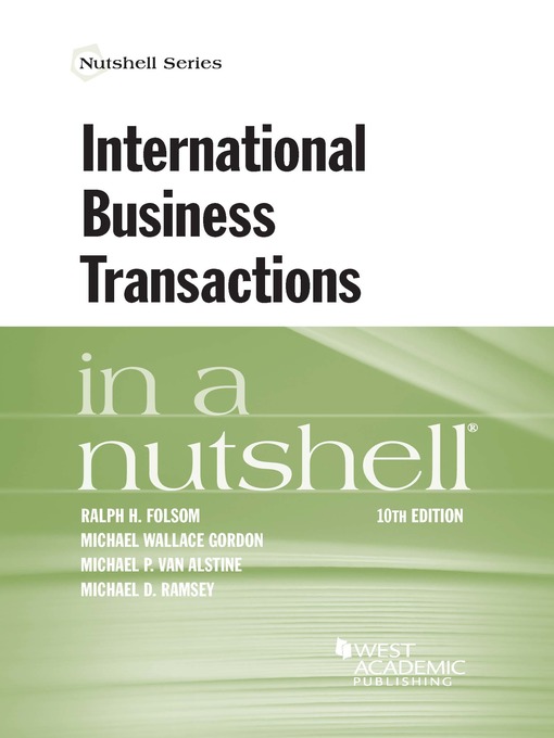 Title details for International Business Transactions in a Nutshell by Ralph Folsom - Available
